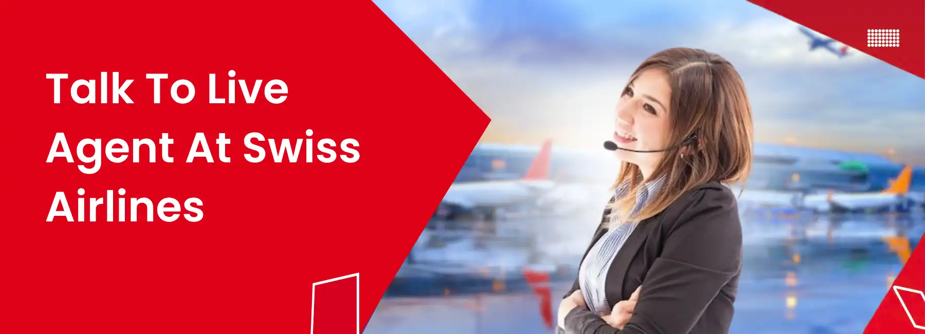 Live Agent At Swiss Airlines