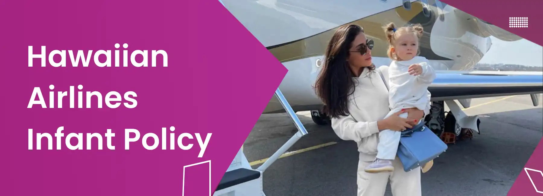Hawaiian Airlines Infant Policy