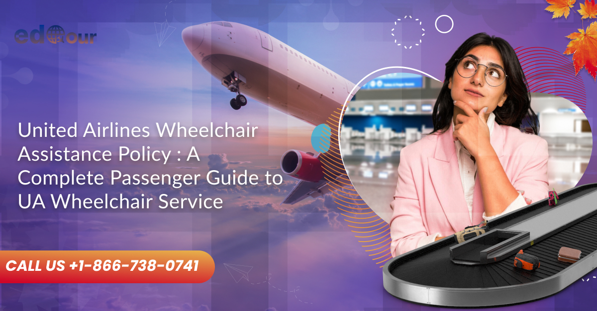 add wheelchair to United flight