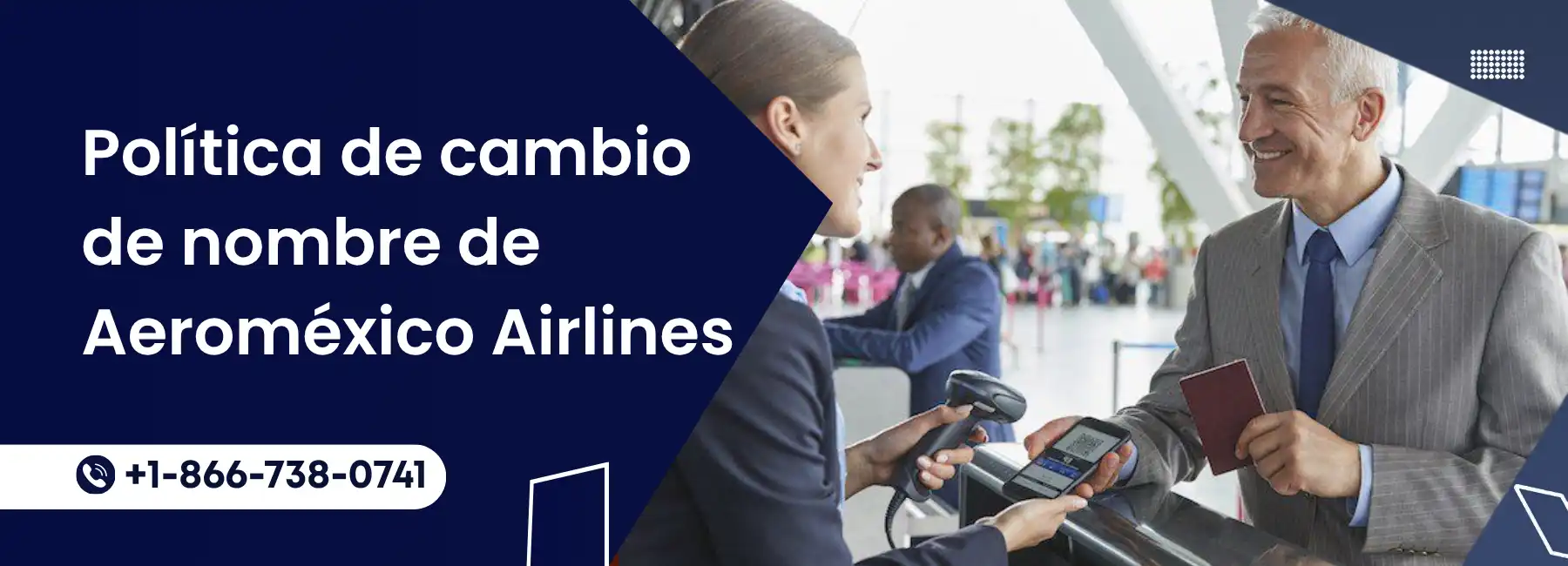 Política de cambio de nombre de Aeroméxico Airlines