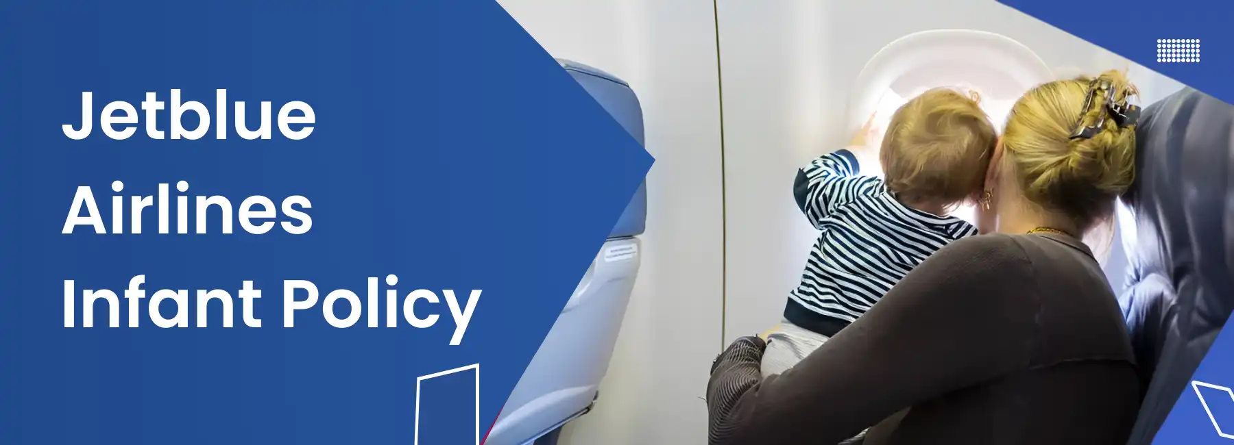 JetBlue Airlines Infant Policy
