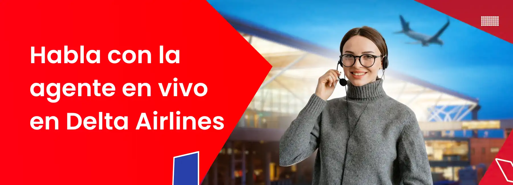 Habla con la agente en vivo en Delta Airlines