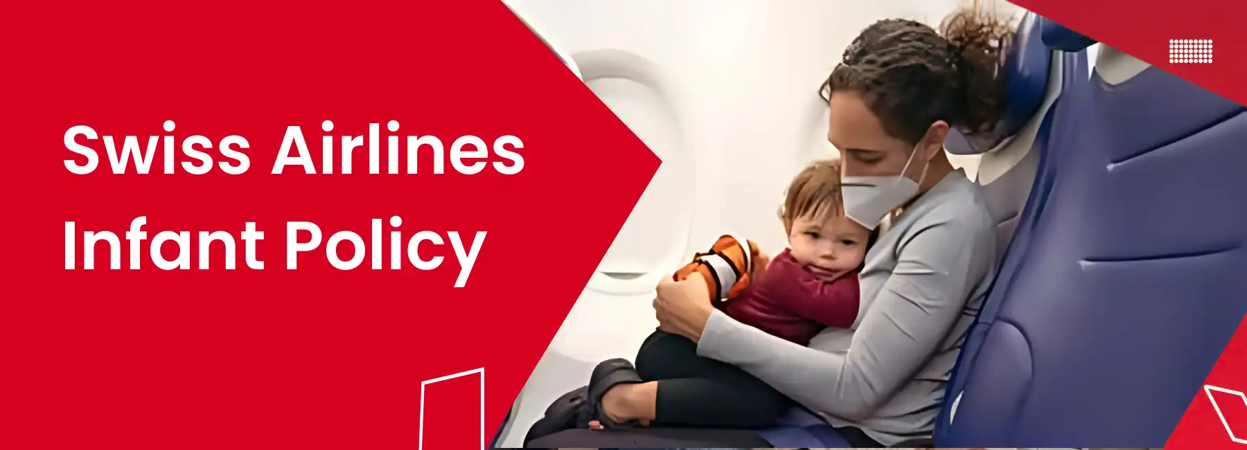 Swiss Airlines Infant Policy