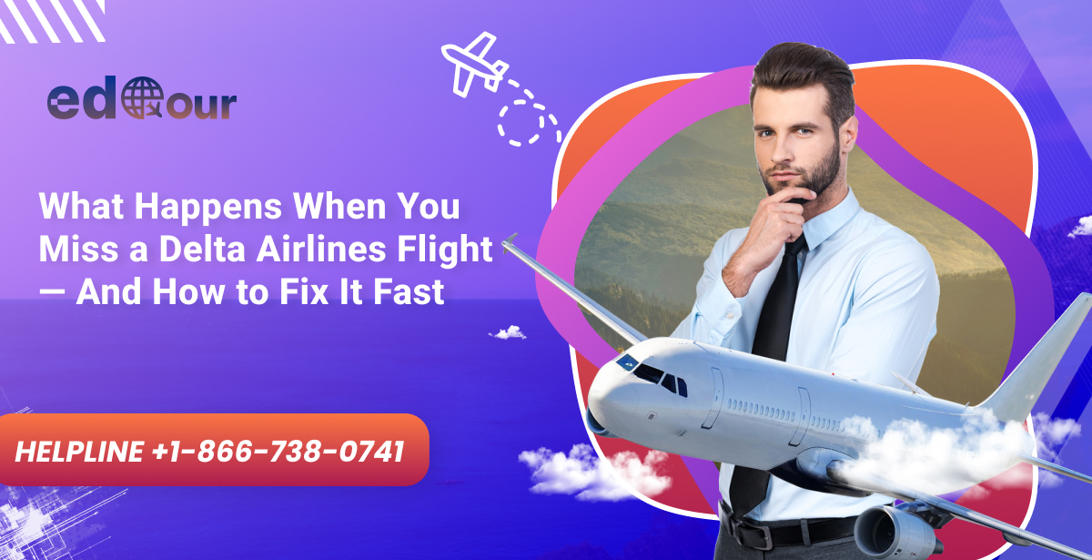 Delta missed flight policy