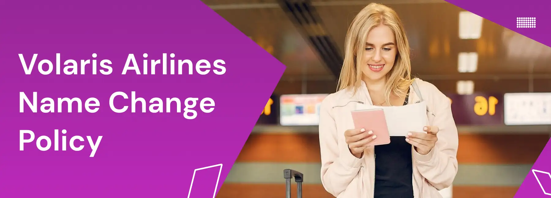 Volaris Airlines Name Change Policy
