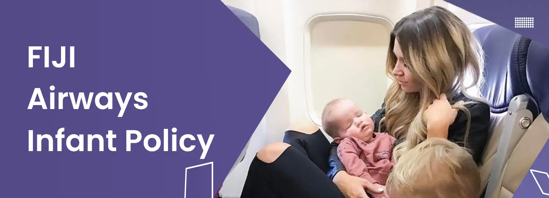 Fiji Airways Infant Policy