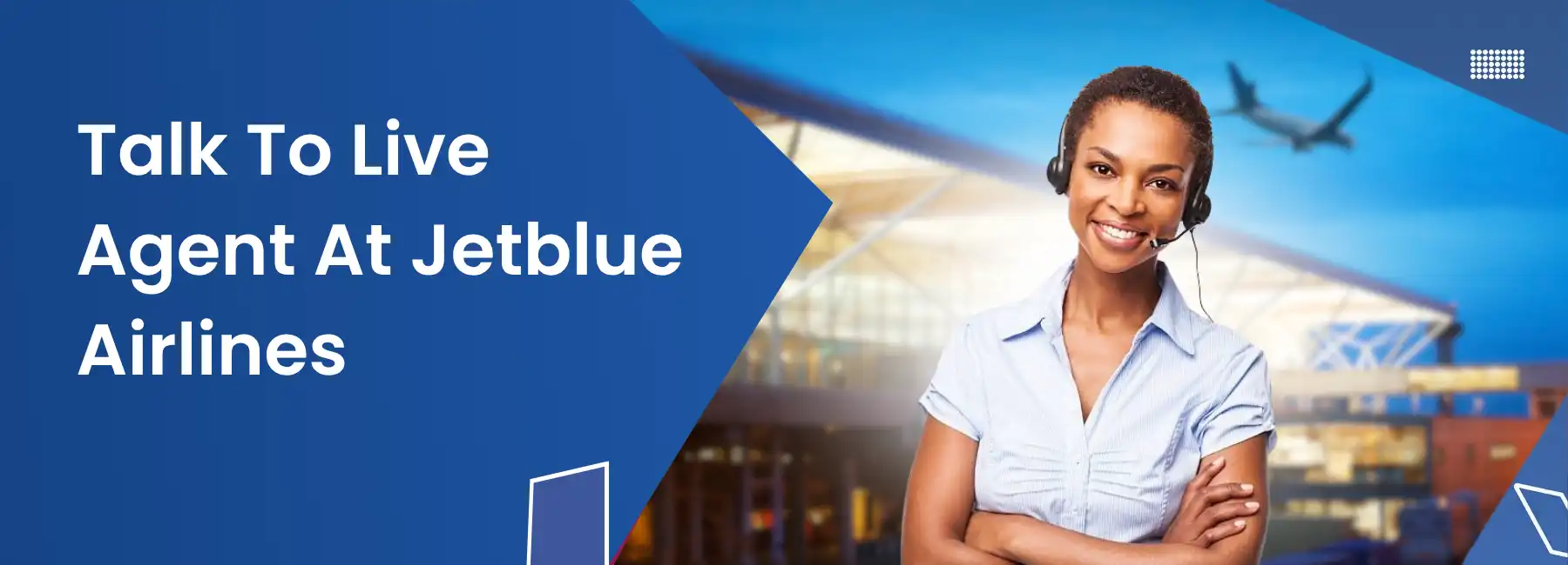 Speak to JetBlue Airlines Agent
