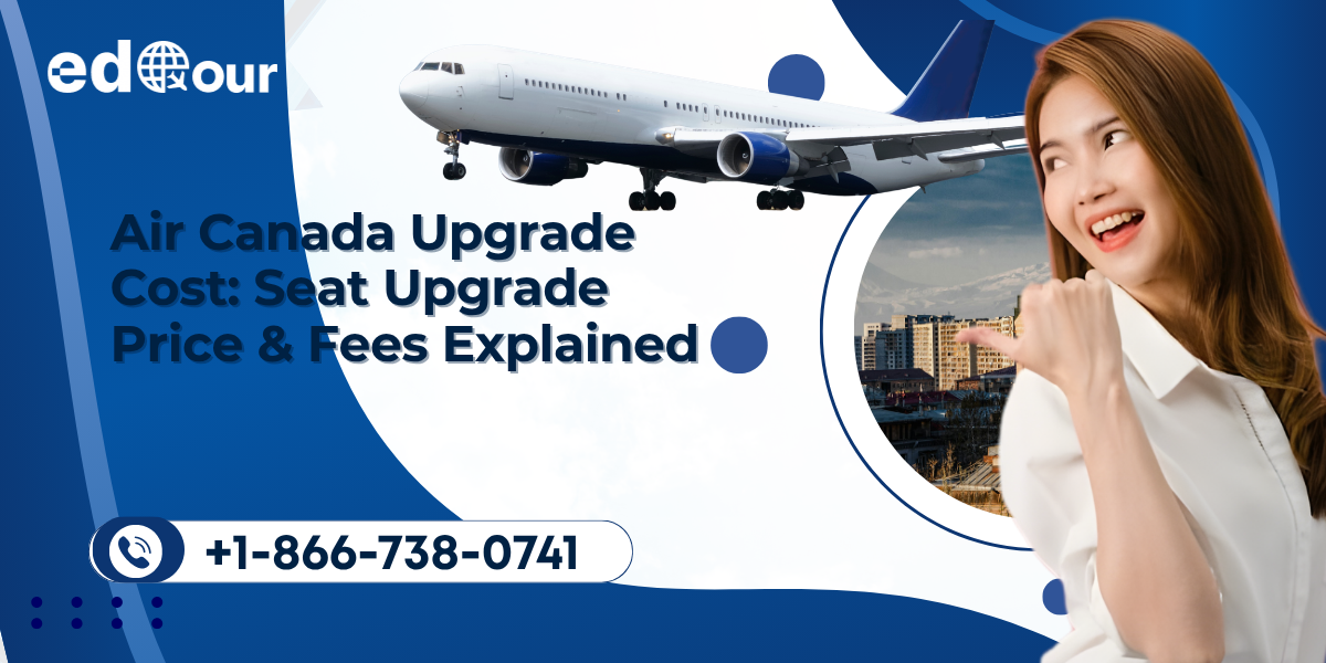 Air Canada Seat upgrade policy