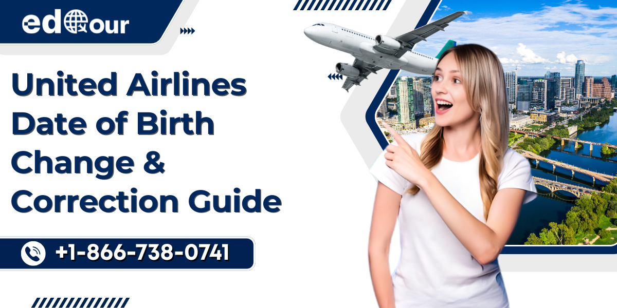 United airlines date of birth change
