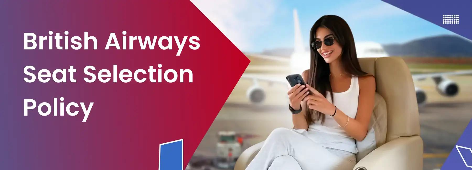 British Airways Seat Selection Policy