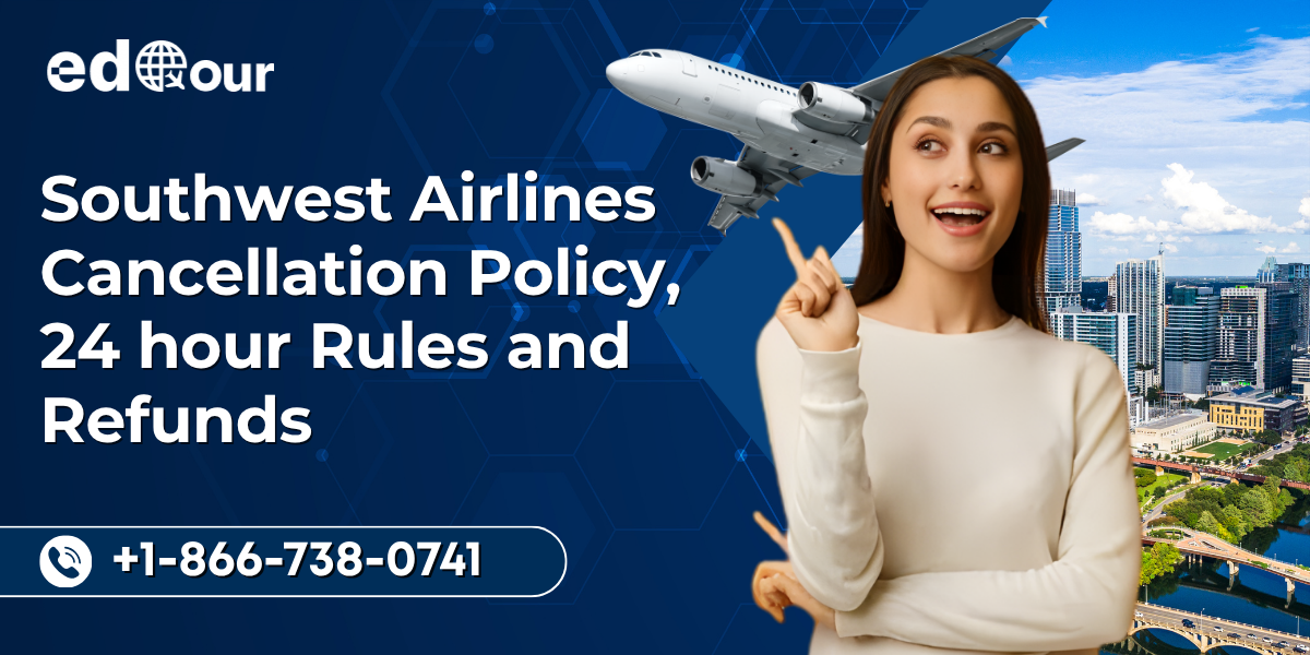 Southwest airlines cancellation policy