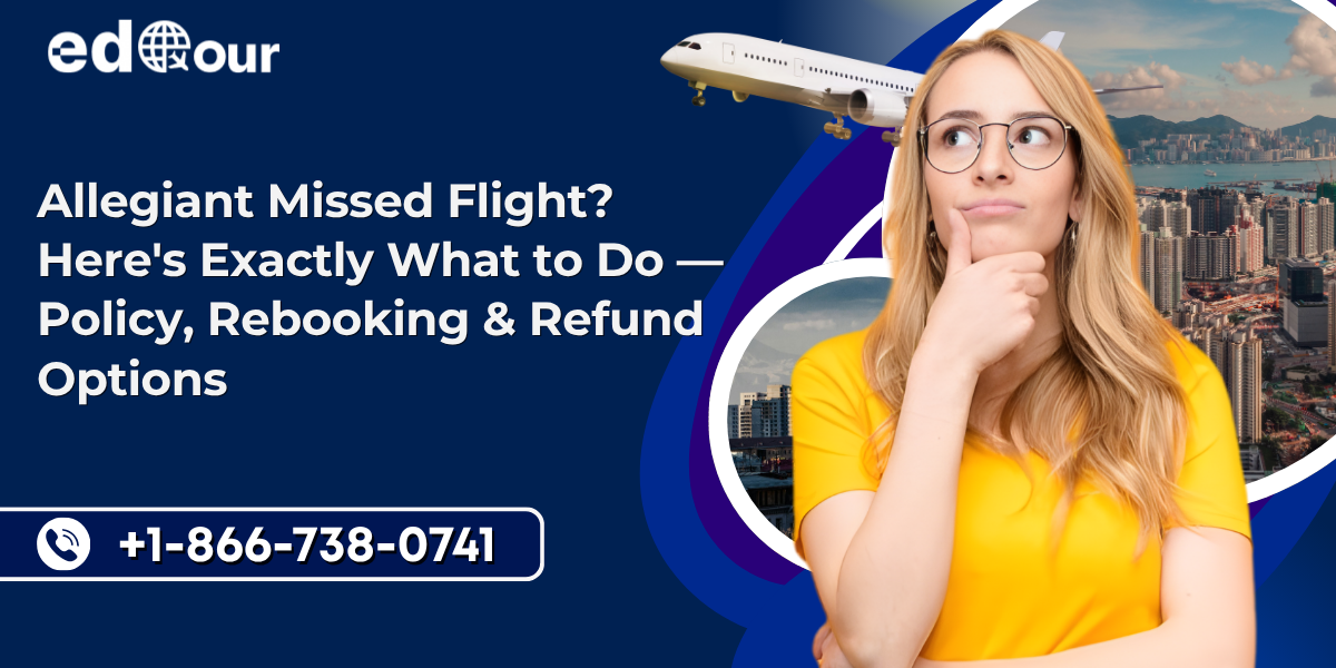 Allegiant missed flight