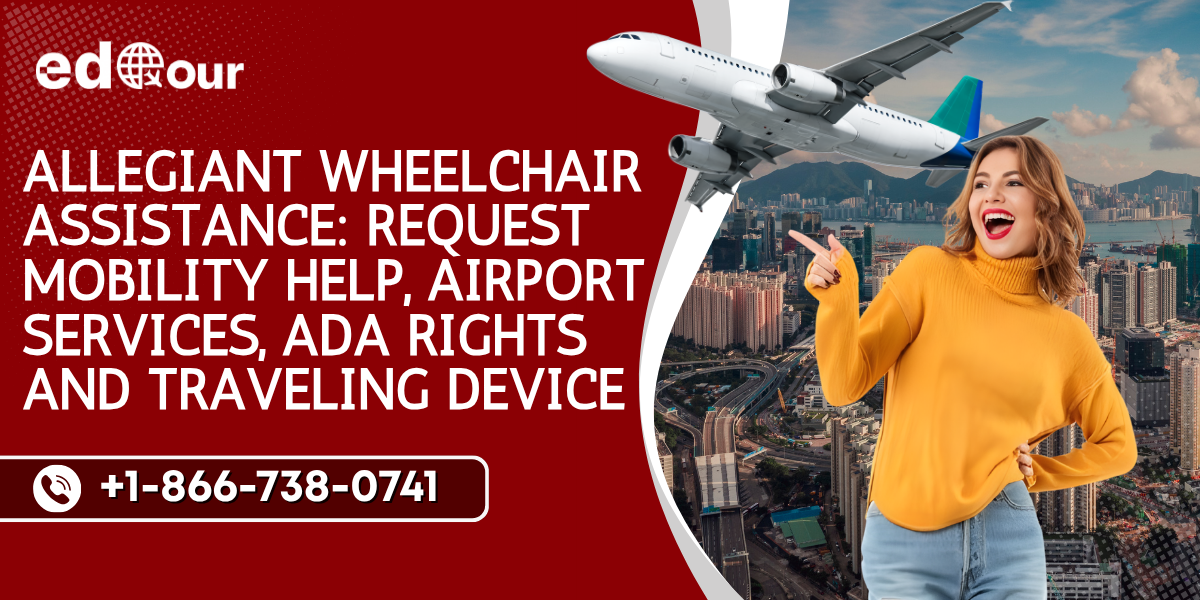 Allegiant wheelchair assistance request