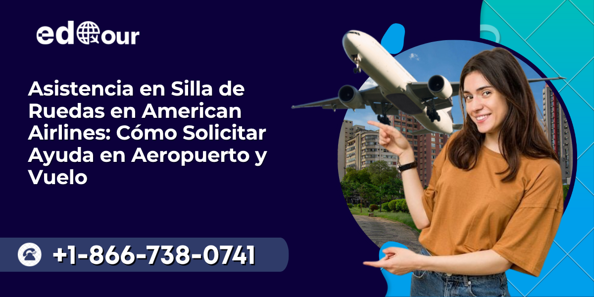Solicitar Silla de Ruedas American Airlines