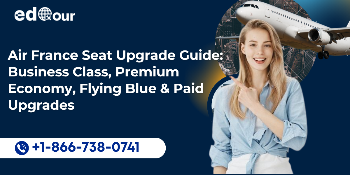 Air France seat upgrade policy