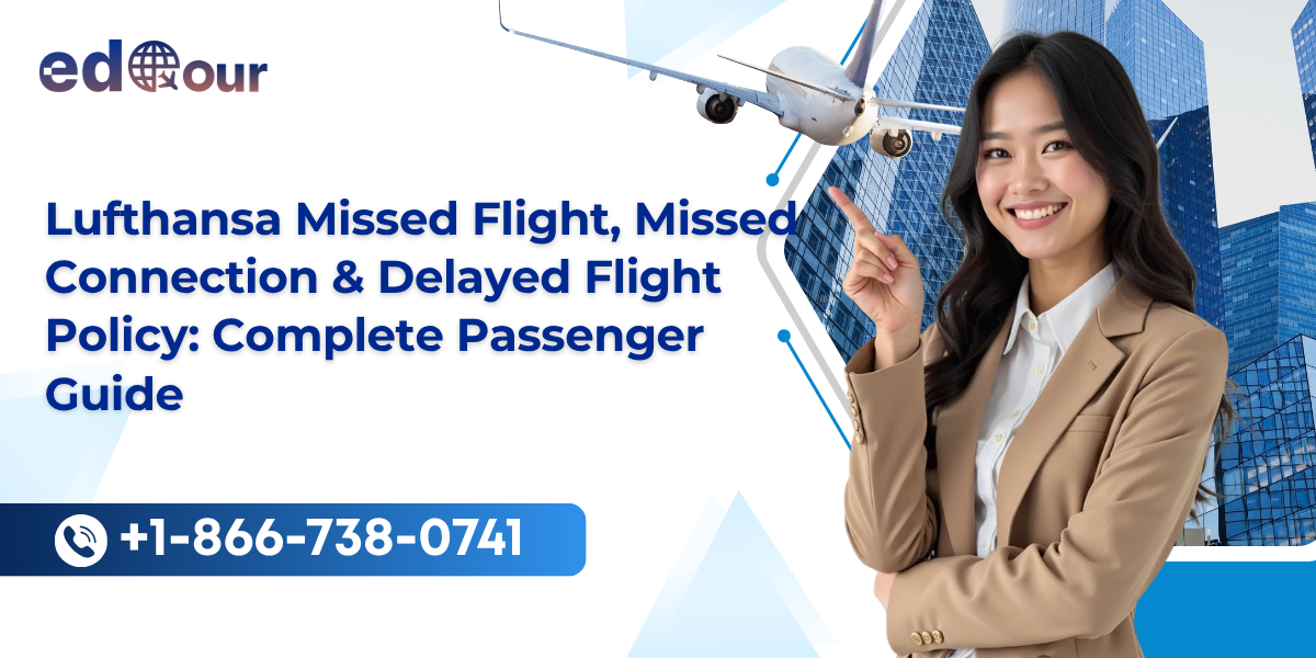 lufthansa missed flight